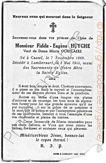 Fidle Eugne Huyghe veuf de Dame Marie Gokelaere, dcde  Lambersart, le 3 Mai 1944.
